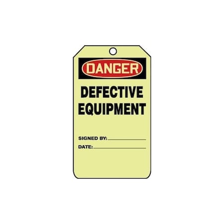 Accuform Safety Tags, DANGER DEFECTIVE EQUIPMENT, 5inx 3in, Glow Plastic, 10PK TAW112